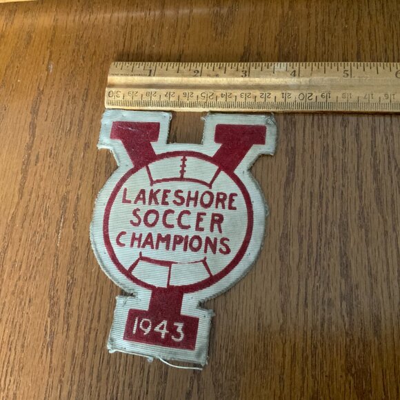 VINTAGE PATCH BADGE YMCA LAKESHORE SOCCER CHAMPIONS 1943 Toronto Canada - Picture 4 of 4
